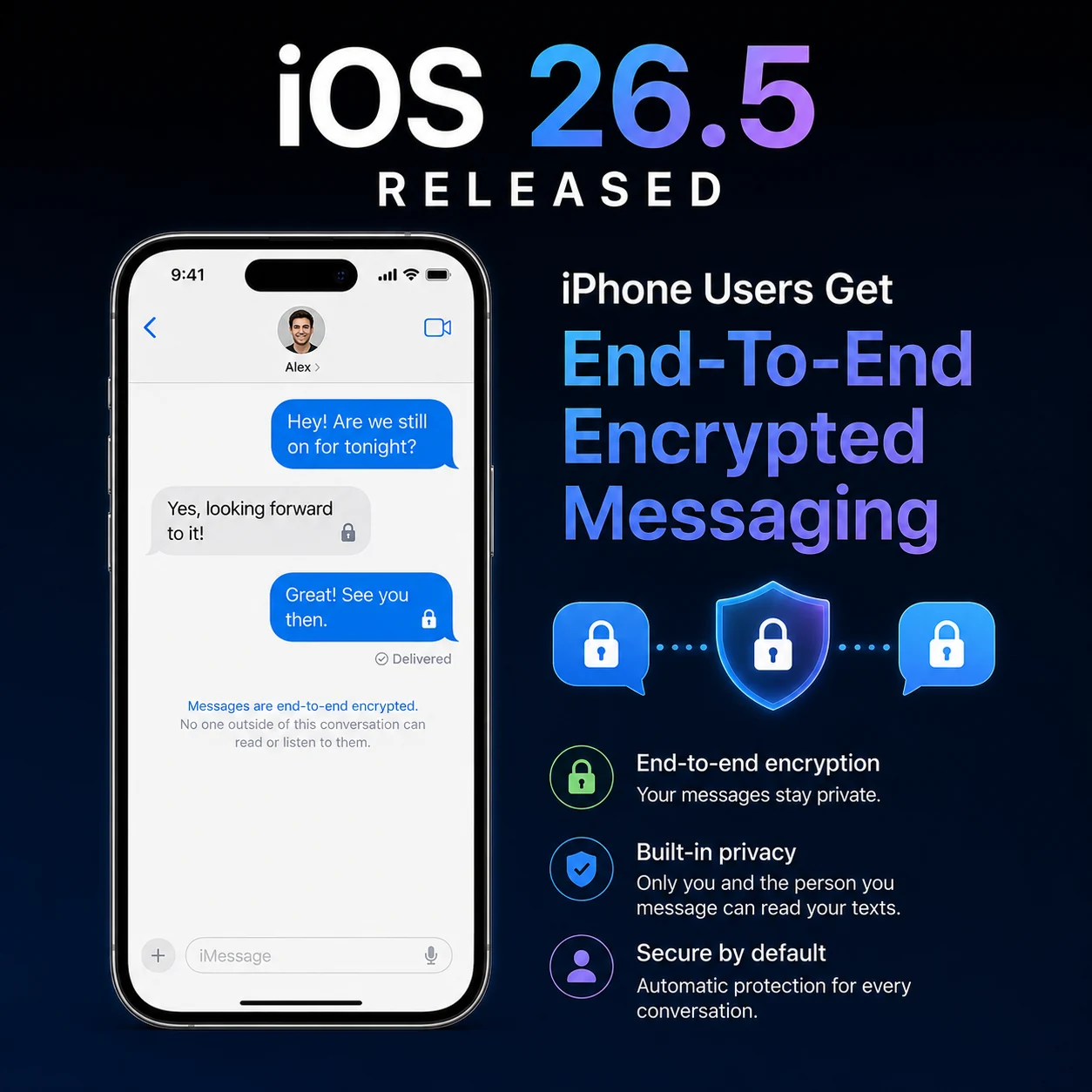 iOS 26.5 Released: iPhone Users Get End-To-End Encrypted Messaging