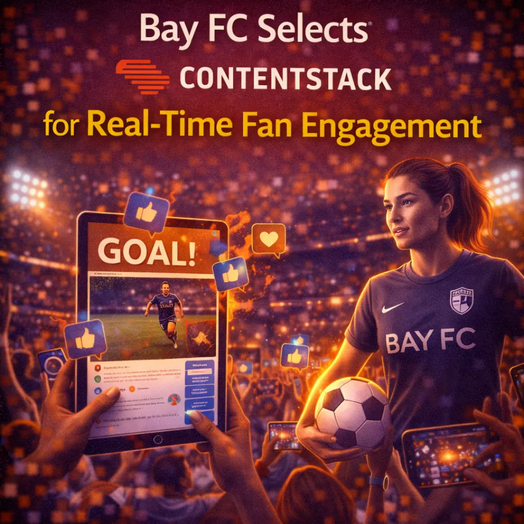 Bay FC Selects Contentstack for Real-Time Fan Engagement