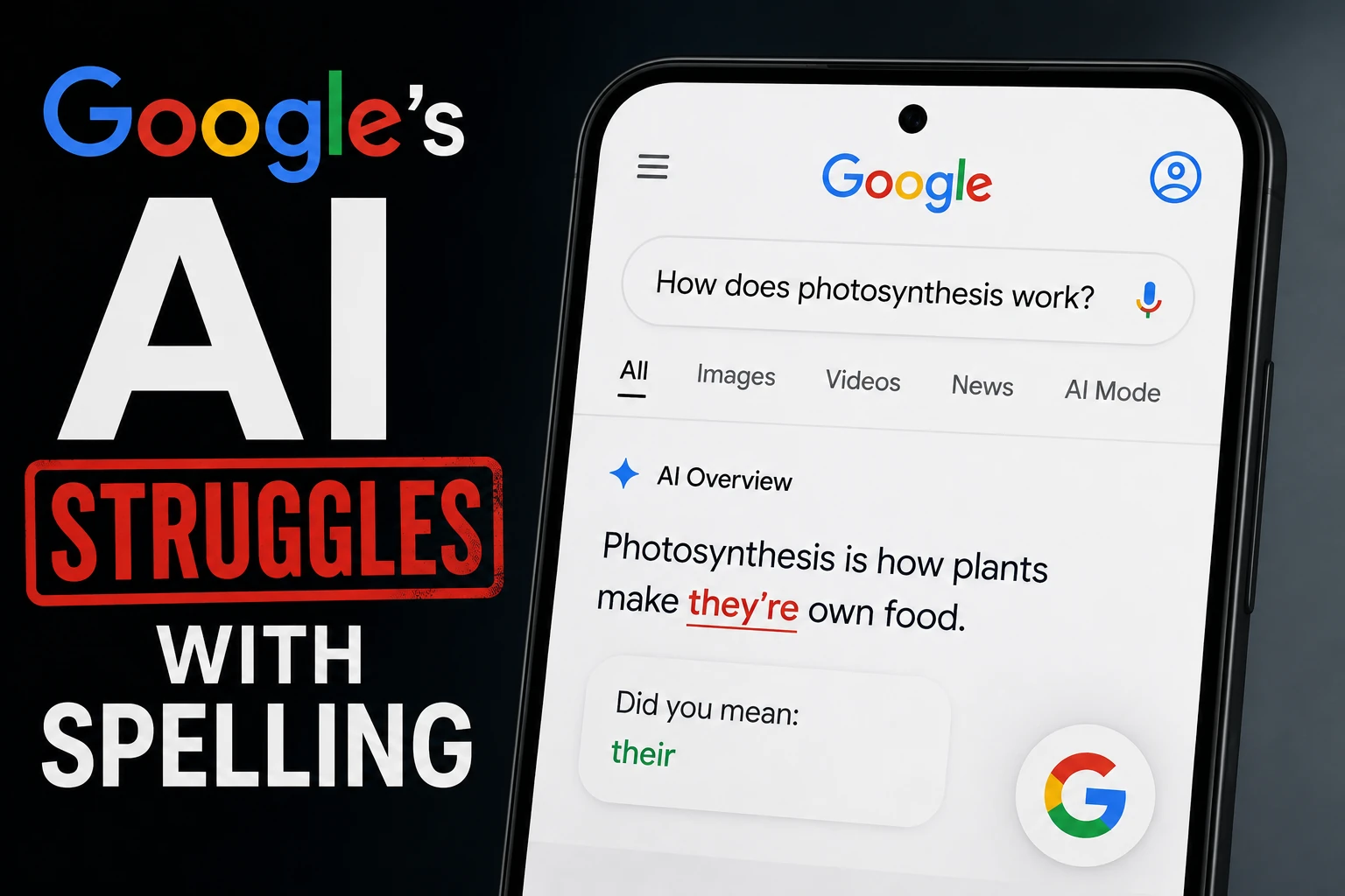 Google's AI Struggles with Spelling